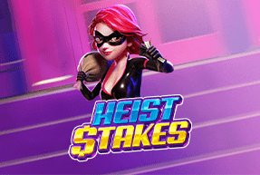 Heist Stakes